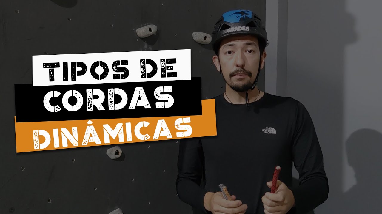 Vídeo sobre os tipos de cordas dinâmicas de escalada