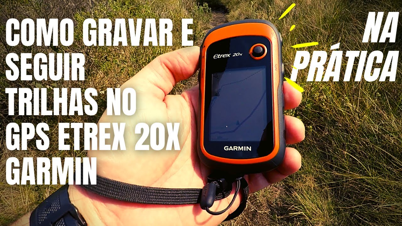 Vídeo mostrando como gravar e seguir trilhas com GPS Garmin eTrex