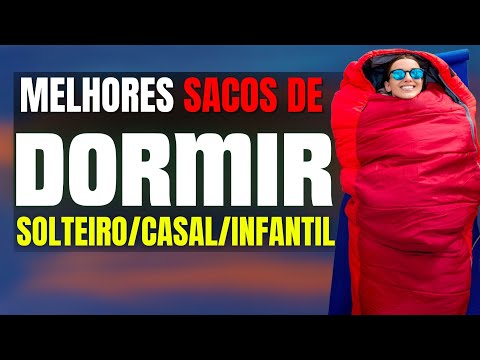 Melhores sacos de dormir para camping